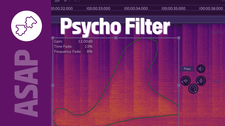 ASAP Psycho Filter